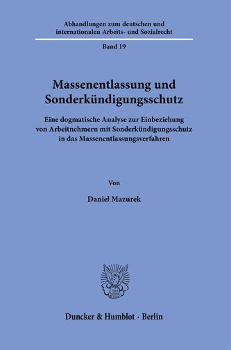 Massenentlassung und Sonderkündigungsschutz.