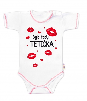 Body krátký rukáv s vtipným textem Baby Nellys, Byla tady tetička, vel. 86; 86 (12-18m)
