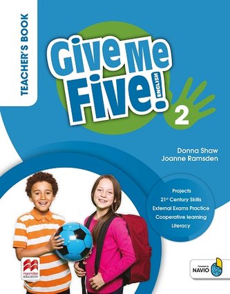 Give Me Five! 2 Książka nauczyciela + kod dostępu do Cyfrowej Książki nauczyciela w Teacher App i aplikacji NAVIO (wyd. 2023) Give Me Five! 2 Książka nauczyciela + kod dostępu do Cyfrowej Książki nauczyciela w Teacher App i aplikacji NAVIO (wyd. 2023)