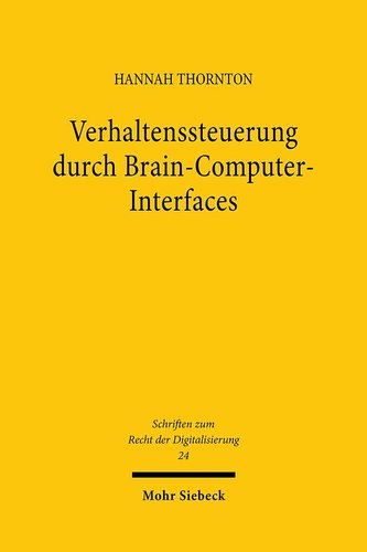 Verhaltenssteuerung durch Brain-Computer-Interfaces