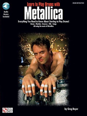Learn to Play Drums with Metallica [With CD]