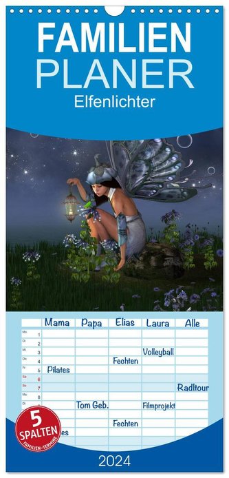 Familienplaner 2024 - Elfenlichter mit 5 Spalten (Wandkalender, 21 x 45 cm) CALVENDO