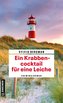 Ein Krabbencocktail für eine Leiche