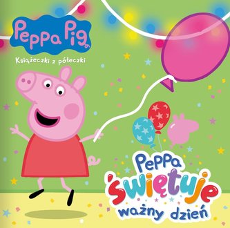 Świnka Peppa. Książeczki z półeczki cz.85