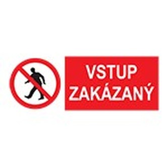 Samolepka Vstup Zakázaný