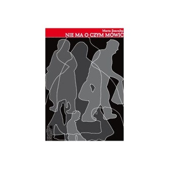 Nie ma o czym mówić