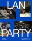 LAN Party