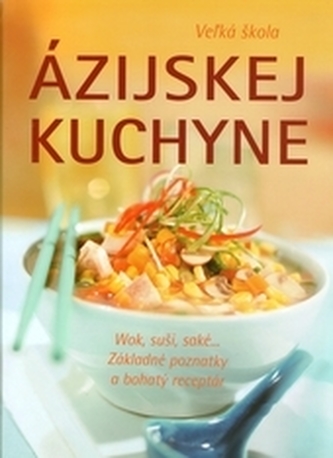 Veľká škola ázijskej kuchyne