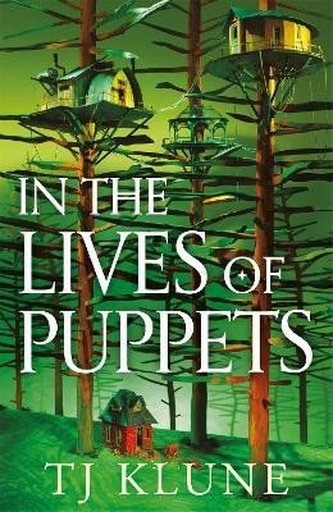 In the Lives of Puppets: A No. 1 Sunday Times bestseller and ultimate cosy adventure In the Lives of Puppets: A No. 1 Sunday Times bestseller and ultimate cosy adventure