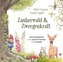 Zauberwald & Zwergenkraft