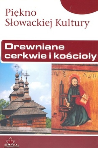Drewniane cerkwie i kościoły