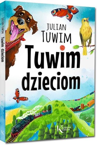 Tuwim dzieciom Tuwim dzieciom