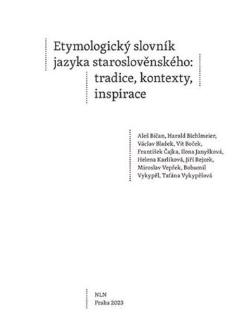 Etymologický slovník jazyka staroslověnského