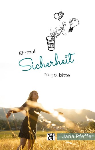 Einmal Sicherheit to go, bitte
