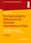 Personalstrategische Maßnahmen von deutschen Unternehmen in China