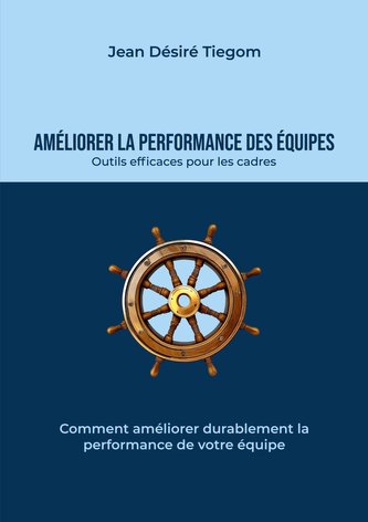 Améliorer la performance des équipes