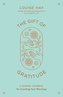 The Gift of Gratitude: A Guided Journal for Counting Your Blessings