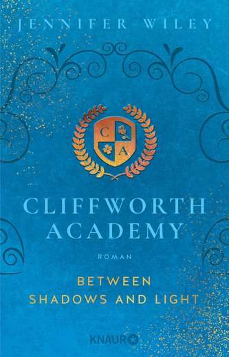 Cliffworth Academy - Between Shadows and Light