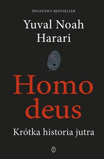Homo deus. Krótka historia jutra wyd. 2024