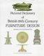 Pict. Dict. of British 19th Century Furniture Design