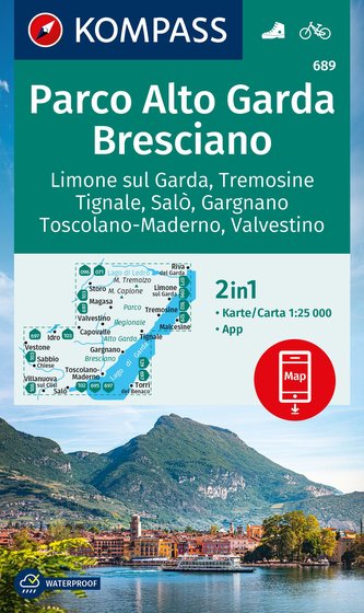 KOMPASS Wanderkarte 689 Parco Alto Garda, Bresciano, Limone sul Garda, Tremosine, Tignale, Salò, Gargnano, Toscolano Maderno, Va