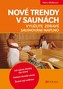 Nové trendy v saunách