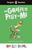 Penguin Readers Level 1: Roald Dahl The Giraffe and the Pelly and Me (ELT Graded Reader)