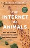 The Internet of Animals: Was wir von der Schwarmintelligenz des Lebens lernen können