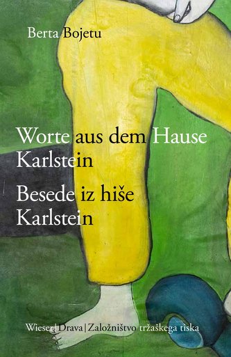 Besede iz hi¿e Karlstein Jankobi / Worte aus dem Hause Karlstein Jankobi