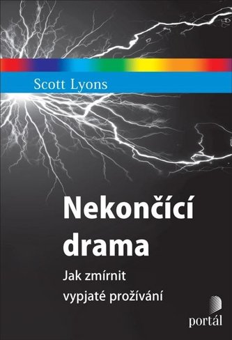 Nekončící - Jak zmírnit vypjaté prožívá Nekončící - Jak zmírnit vypjaté prožívá