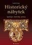 Historický nábytek - Typologie, materiály, opravy