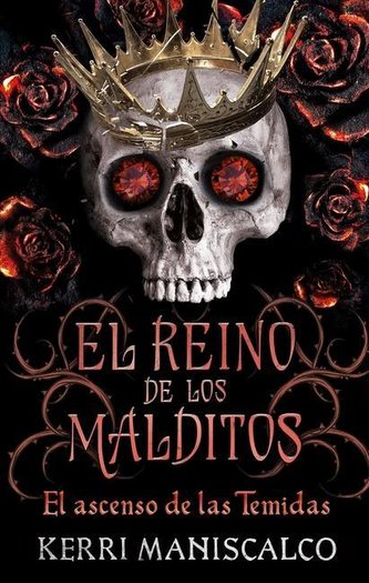 El reino de los malditos El ascenso de las Temidas