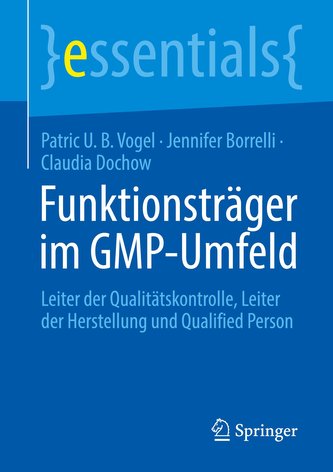 Funktionsträger im GMP-Umfeld