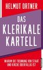 Das klerikale Kartell