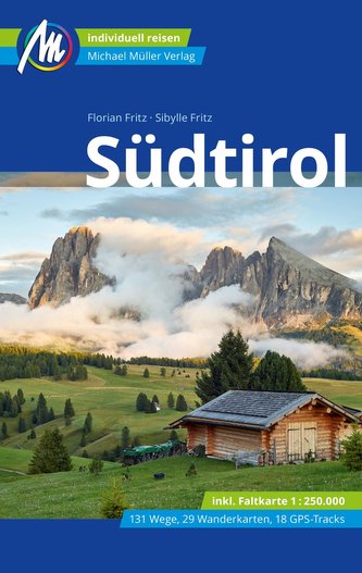 Südtirol Reiseführer Michael Müller Verlag