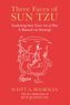 Three Faces of Sun Tzu