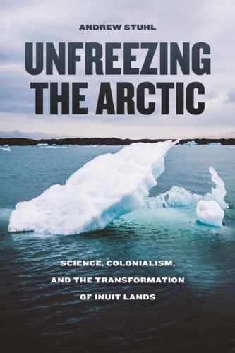 Unfreezing the Arctic