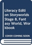 Literacy Edition Storyworlds Stage 8, Fantasy World, Workbook