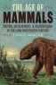The Age of Mammals