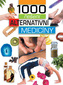 1000 řešení alternativní medicíny