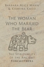 The Woman Who Married the Bear