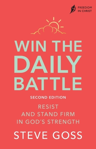 Win the Daily Battle, Second Edition