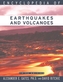 Encyclopedia of Earthquakes and Volcanoes