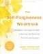 The Self-Forgiveness Workbook