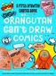 Orangutan Can't Draw Comics, But You Can!