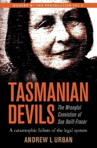The Exoneration Papers - Sue Neill-Fraser