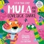 Mula and the Lovesick Snake (Paperback)