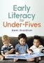 Early Literacy For Under-Fives