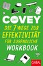 Die 7 Wege zur Effektivität für Jugendliche - Workbook