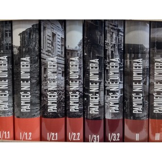 Pamięć nie umiera Historia Zgrupowania AK "Gustaw-Harnaś" Tom 1-8